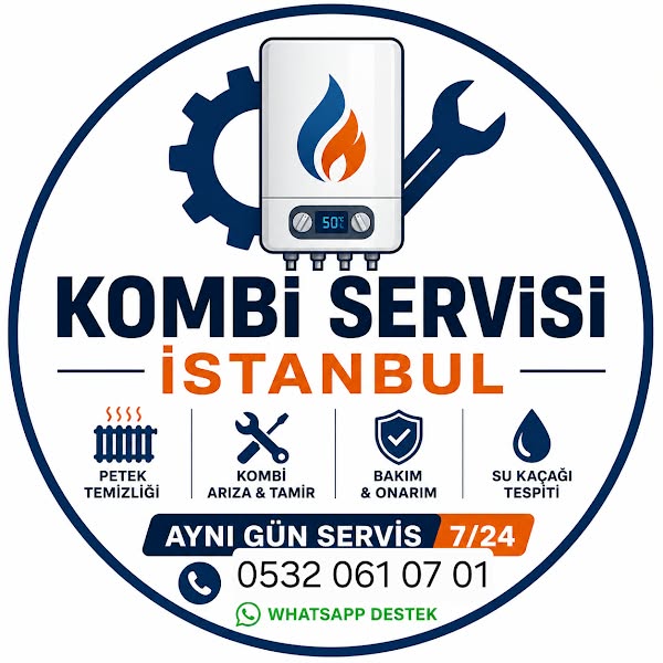 Kombi Servisi İstanbul rozeti: petek temizliği, arıza tamir, bakım onarım, su kaçağı tespiti, 0532 061 07 01